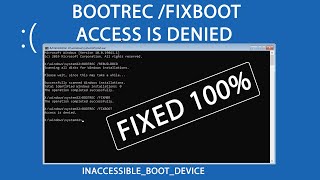 Bootrec Fixboot Access is Denied Windows 10 amp Windows 11 with Blue Screen Boot Loop [upl. by Shipp]