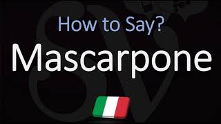 How to Pronounce Mascarpone CORRECTLY [upl. by Annatsirhc]