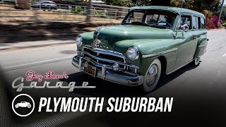 1950 Plymouth Suburban  Jay Lenos Garage [upl. by Ula]