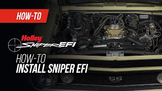 Holley How To Install Sniper EFI [upl. by Muryh]