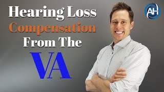 VA Hearing Loss Compensation amp Service Connection  What You NEED To Know [upl. by Lincoln574]