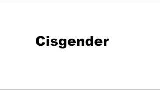 What does cisgender mean [upl. by Esirtal]