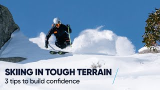 HOW TO SKI IN TOUGH TERRAIN  3 Tips with Tom Gellie [upl. by Saxen]