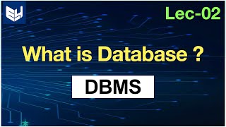 What is database  DBMS  Lec02  Bhanu Priya [upl. by Nymsaj532]