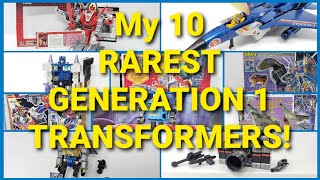 Top 10 RARE G1 Transformers Figures in My Personal Toy Collection Toy Kennections Top 10 COUNTDOWN [upl. by Yrelle288]