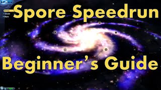 Spore Speedrun Beginners Guide [upl. by Hulburt]