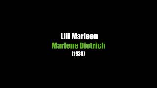 Lili Marleen GER  LYRICS  Marlene Dietrich  1938 [upl. by Vasilis679]