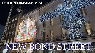 New Bond Street London Christmas Walk 2024 CHRISTMAS LONDON WALK 2024 [upl. by Iretak]