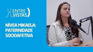 Paternidade Socioafetiva  EntreVistas [upl. by Harutak]