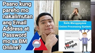 BM ONLINE FORGOT PASSWORD AND EMAIL ADDRESS  BALIK MANGGAGAWA ONLINE [upl. by Inaj]