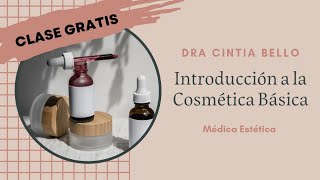 Introducción a la Cosmética Básica clase gratuita [upl. by Eelirol779]