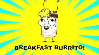 Yum Yum Breakfast Burrito  Parry Gripp [upl. by Otha]