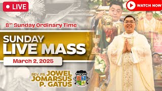 FILIPINO LIVE MASS TODAY ONLINE II MARCH 2 2025 II FR JOWEL JOMARSUS GATUS [upl. by Barris]