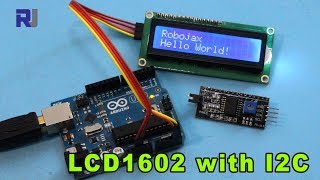 How to use LCD LCD1602 with I2C module for Arduino  Robojax [upl. by Tloc]