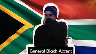 South African Accent [upl. by Ailecara]