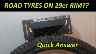 Road tyres on a 29er rim 700c vs 29quot [upl. by Miarhpe]