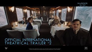 Murder On The Orient Express Official International Theatrical Trailer 2 in HD 1080p [upl. by Nnairb857]