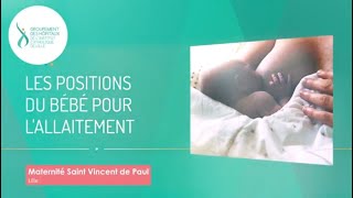 TUTO Maternité  les positions de bébé pour lallaitement [upl. by Fink432]