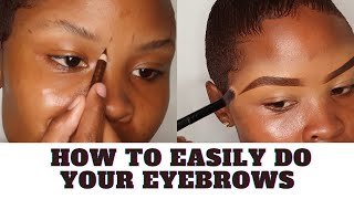 HOW TO EASILY DO YOUR EYEBROWS [upl. by Ydospahr]