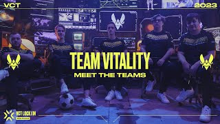 Meet Team Vitality  VCT LOCKIN 2023 [upl. by Nesmat85]