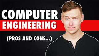 Computer Engineering Degree Pros And Cons [upl. by Mcgregor262]