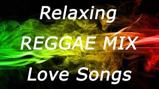 REGGAE REMIX NONSTOP  RELAXING REGGAE LOVE SONGS  REGGAE ROMANTIC MIX [upl. by Risan]