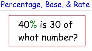 Percentage Base and Rate Problems [upl. by Porta]