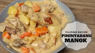 Pininyahang Manok  Chicken Recipe Filipino Food [upl. by Lesiram168]