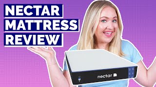 Nectar Mattress Review UPDATED [upl. by Ronnica461]