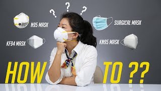 How to Choose Best N95 Face Mask and How to Use Them [upl. by Aneerol]