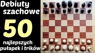 SZACHY 54 50 pułapek i trików debiuty szachowe które musi znać każdy szachista Opening Chess Traps [upl. by Asillem]