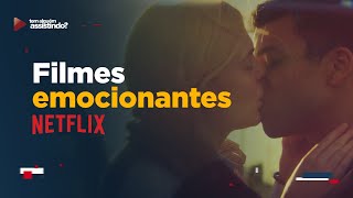 3 FILMES EMOCIONANTES NA NETFLIX PARA VER HOJE [upl. by Akiemaj202]