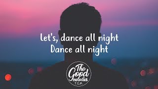 Nathan Wagner  Dance All Night Lyrics [upl. by Anwat]