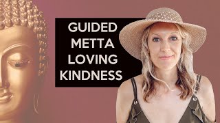 Metta Loving Kindness Guided Meditation [upl. by Frentz]