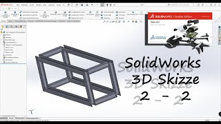 SolidWorks Grundkurs Teil7 2 3D Skizze [upl. by Eintruok]