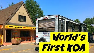 Worlds First KOA Campground  Billings Montana [upl. by Tseng]