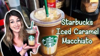 HOW TO MAKE A STARBUCKS ICED CARAMEL MACCHIATO [upl. by Nylehtak]