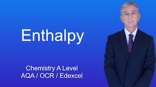 A Level Chemistry Revision quotEnthalpyquot [upl. by Allan]