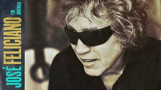 José Feliciano  Im America Audio [upl. by Shanleigh]