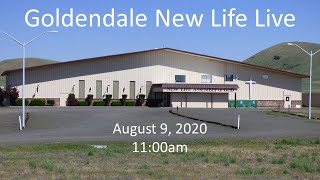 Goldendale New Life Assembly of God Live August 9 2020 [upl. by Nlyak]