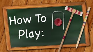 How to play Croquet [upl. by Droffig]