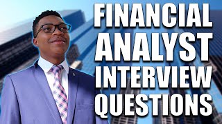 8 Financial Analyst Interview Questions amp Answers [upl. by Maddy]