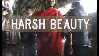 Harsh Beauty  52min documentary [upl. by Chelsy]