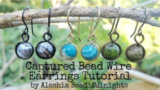 Captured Bead Wire Earrings Tutorial [upl. by Naihtniroc]