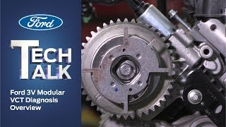 VCT Diagnosis Overview  Ford Tech Talk [upl. by Nagam930]