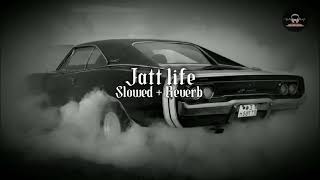 Jatt Life  SlowedReverb  Varinder Brar [upl. by Nedap]