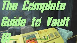 Fallout 4 The Complete Guide to Vault 81 [upl. by Ahsilif]