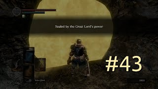 Sealed By The Great Lords Power  DARK SOULS REMASTERED  Death Count 136 Part 43 [upl. by Amisoc]