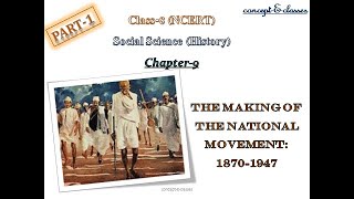 Class8  History  Chapter 9The Making of the National Movement 1870s1947Part1 [upl. by Lajib856]