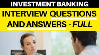 Investment Banking Analyst Interview 2021 Questions and Answers [upl. by Kape]